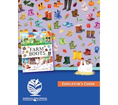 Farm Boots Educator's Guide